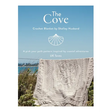 The Cove Crochet Blanket UK Terms: A pick your path pattern inspired by coastal adventures - Paperback