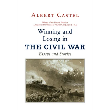 Winning and Losing in the Civil War: Essays and Stories - Paperback