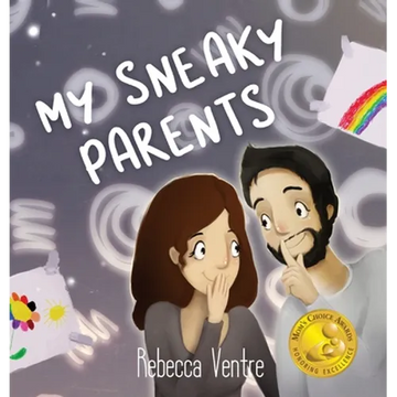 My Sneaky Parents - Hardcover