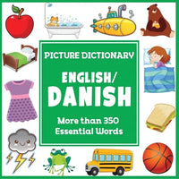 English Danish Picture Dictionary: More Than 350 Essential Words - Paperback