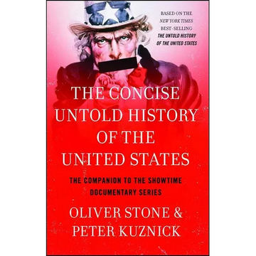 Concise Untold History of the United States - Paperback