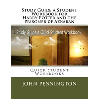 Study Guide a Student Workbook for Harry Potter and the Prisoner of Azkaban: Quick Student Workbooks - Paperback