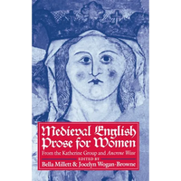 Medieval English Prose for Women: Selections from the Katherine Group and Ancrene Wisse - Paperback