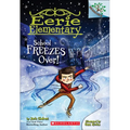 School Freezes Over!