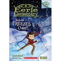 School Freezes Over! - Hardcover