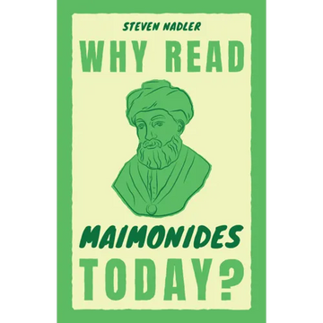 Why Read Maimonides Today? - Paperback