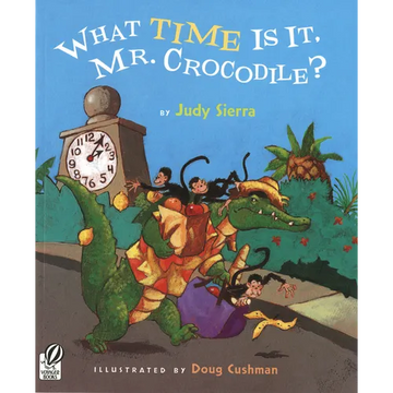 What Time Is It, Mr. Crocodile? - Paperback