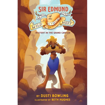 Sir Edmund of the Wild West: Mystery in the Grand Canyon - Paperback