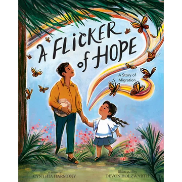 A Flicker of Hope: A Story of Migration - Hardcover