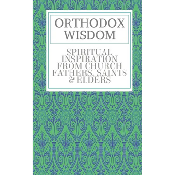 Orthodox Wisdom - Paperback