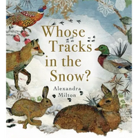Whose Tracks in the Snow? - Hardcover