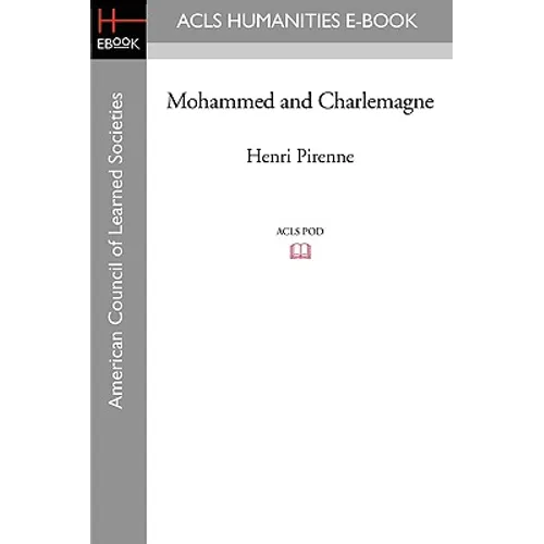 Mohammed and Charlemagne