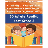 30 Minute Reading Test Grade 2: Reading Comprehension for 2nd Grade - Paperback