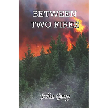 Between Two Fires - Paperback