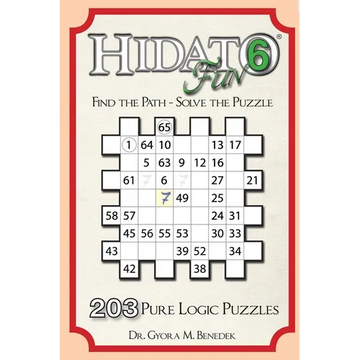 Hidato fun 6: 203 New Logic Puzzles - Paperback