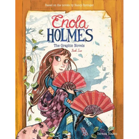 Enola Holmes: The Graphic Novels: The Case of the Peculiar Pink Fan, the Case of the Cryptic Crinoline, and the Case of Baker Street Station Volume 2 - Paperback
