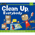 Clean Up, Everybody