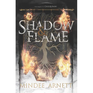 Shadow & Flame - Paperback