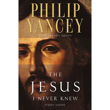 The Jesus I Never Knew Study Guide: Revealing What 2,000 Years of History Have Covered Up (Study Guide) (Study Guide) - Paperback