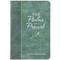 Five Psalms and a Proverb: A 31-Day Devotional - Imitation Leather