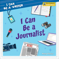 I Can Be a Journalist - Paperback