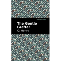 The Gentle Grafter - Paperback
