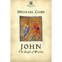 John: The Gospel of Wisdom - Paperback