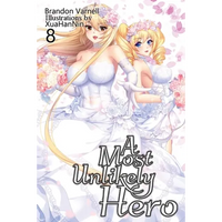 A Most Unlikely Hero, Volume 8 - Paperback