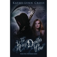 To Keep Death's Vow: Book Two The Unseen Series - Paperback