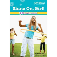 Shine On, Girl!: 90-Day Devotional 4 - Paperback