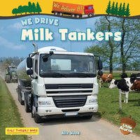 We Drive Milk Tankers - Paperback