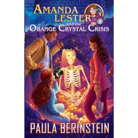 Amanda Lester and the Orange Crystal Crisis - Paperback