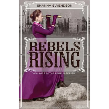 Rebels Rising - Paperback