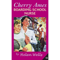 Cherry Ames, Boarding School Nurse - Paperback