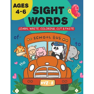 60 Sight Words for Kids Ages 4-6: Sight Words for Toddlers, Activity Book for Preschool and Kindergarten - Paperback