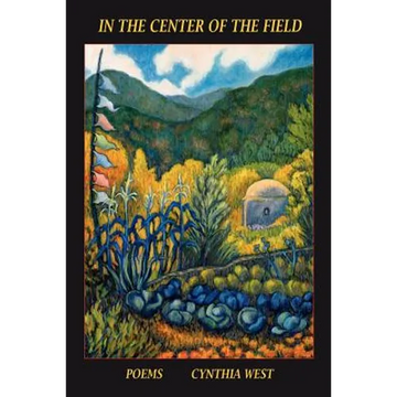 In the Center of the Field, Poems - Paperback