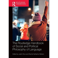 The Routledge Handbook of Social and Political Philosophy of Language - Paperback