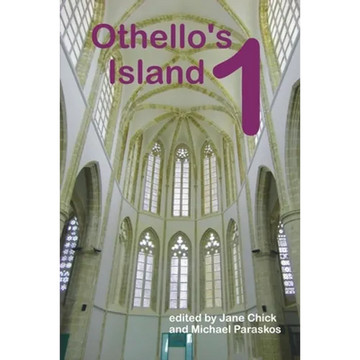 Othello's Island 1: Selected Proceedings from Othello's Island: the Annual Conference on Medieval and Early Modern Studies - Paperback