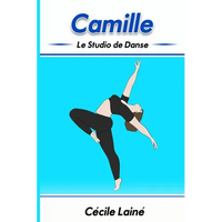 Camille: Le Studio de Danse - Paperback