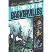 The Hound of the Baskervilles: A Graphic Novel - Paperback