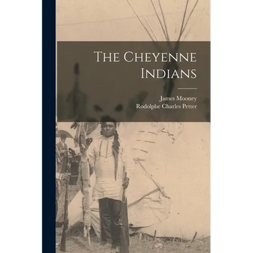 The Cheyenne Indians - Paperback