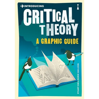 Introducing Critical Theory: A Graphic Guide - Paperback