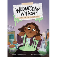 Wednesday Wilson Looks on the Fright Side - Hardcover