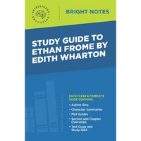 Study Guide to Ethan Frome by Edith Wharton - Paperback