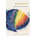 Primary: After and with Alma Thomas