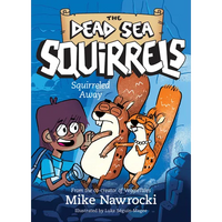 Squirreled Away: A Christian Chapter Book Filled with Laugh-Out-Loud Adventures and Biblical Lessons - Paperback