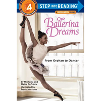 Ballerina Dreams: From Orphan to Dancer - Paperback
