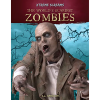 World's Scariest Zombies - Library Binding