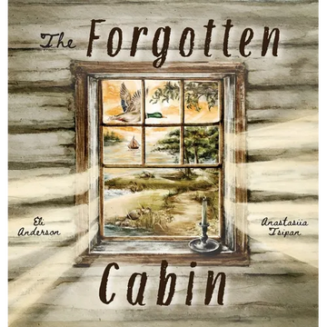 The Forgotten Cabin - Hardcover