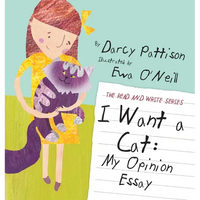 I Want a Cat: My Opinion Essay - Hardcover